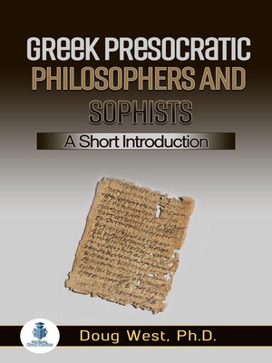 cover image of Greek Presocratic Philosophers and Sophists